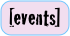 [events]